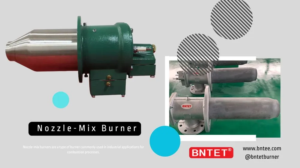 Nozzle-Mix Burner